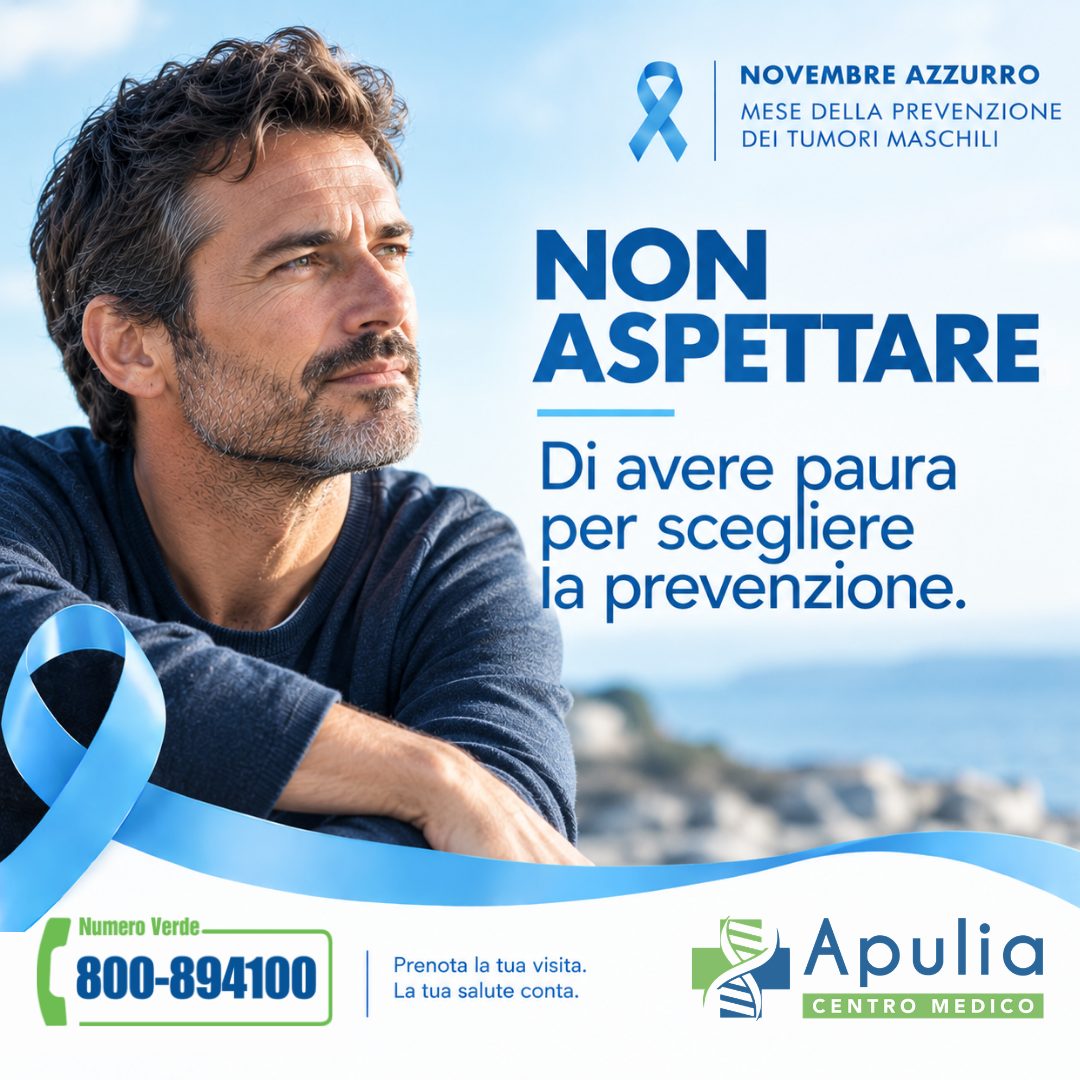 Novembre Azzurro – Di avere paura per scegliere la prevenzione